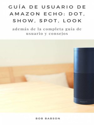 cover image of Guía de Usuario de Amazon Echo
